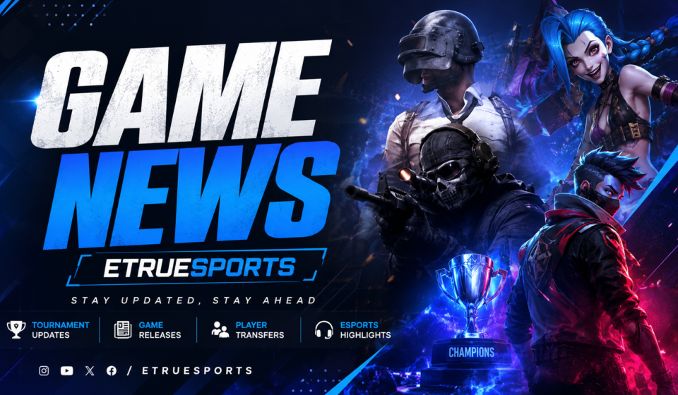 Game News Etruesports
